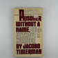 A Prisoner Without a Name, Cell Without a Number by Jacobo Timerman