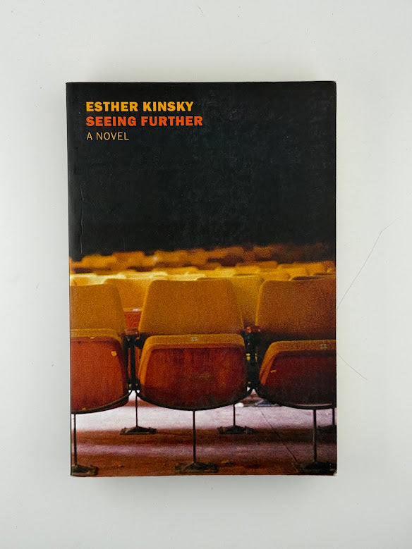 Seeing Further by Esther Kinsky