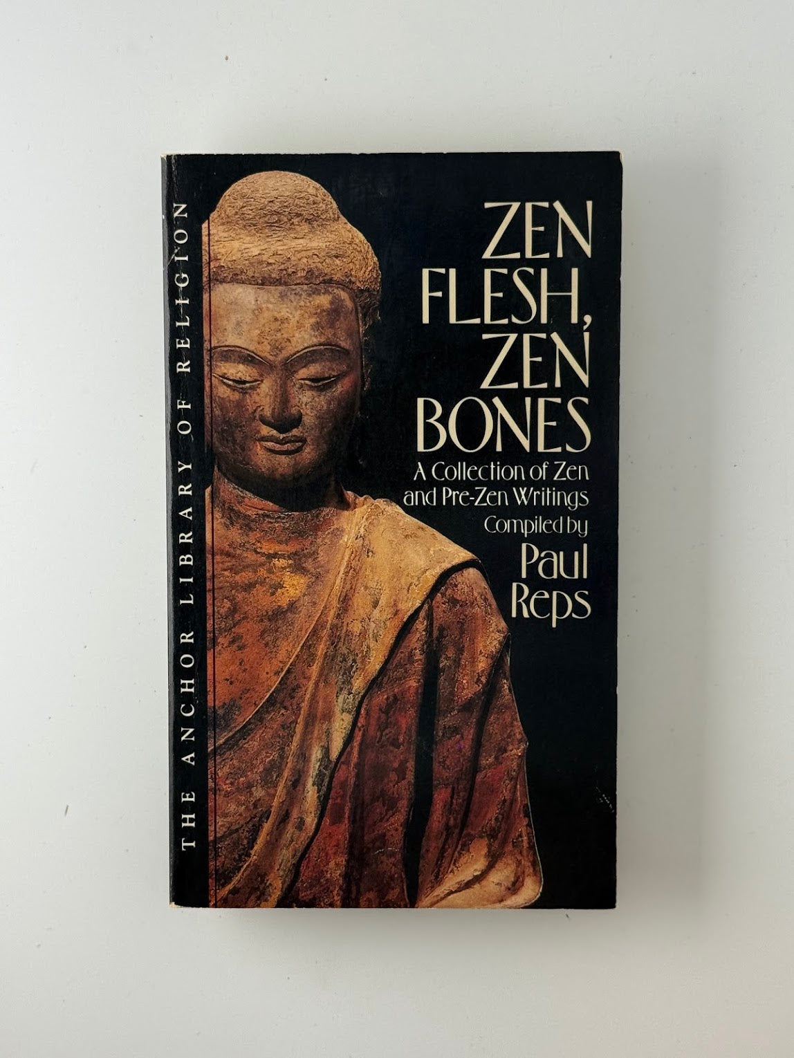 Zen Flesh, Zen Bones by Paul Reps