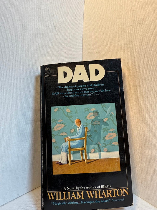 Dad by William Wharton