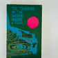 The Treasure of the Sierra Madre by B. Traven