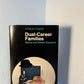 Dual-Career Families by Rhona and Robert Rapoport