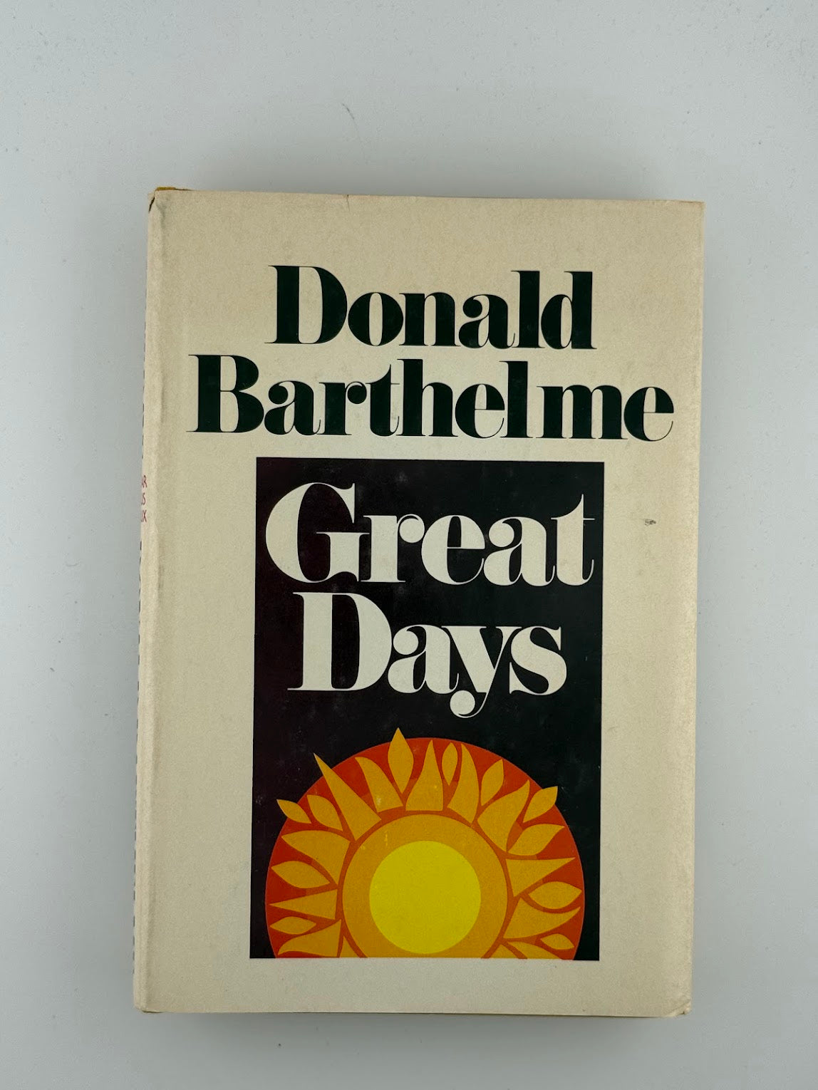 Great Days by Donald Barthelme