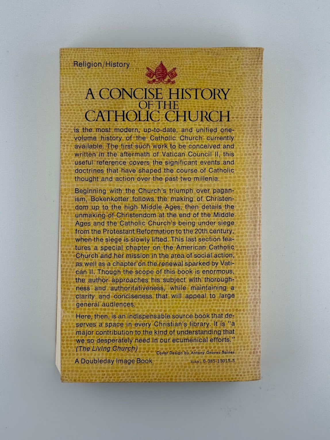 A Concise History of the Catholic Church by Thomas Bokenkotter