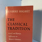 The Classical Tradition by Gilbert Highet