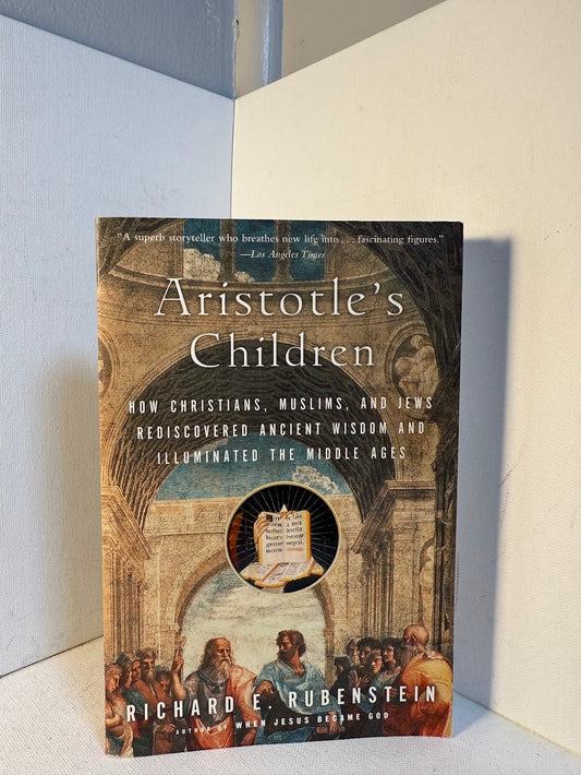 Aristotle's Children by Richard E. Rubenstein