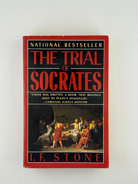 The Trial of Socrates by I.F. Stone
