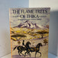 The Flame Trees of Thika by Elspeth Huxley