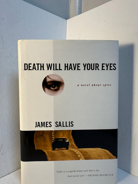 Death Will Have Your Eyes by James Sallis