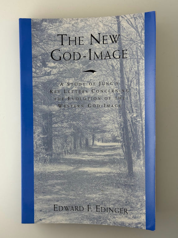 The New God Image by Edward Edinger