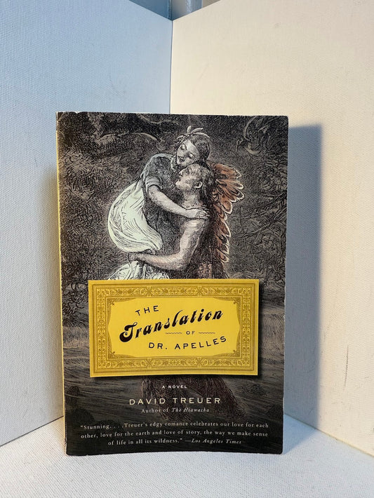 The Translation of Dr. Apelles by David Treuer