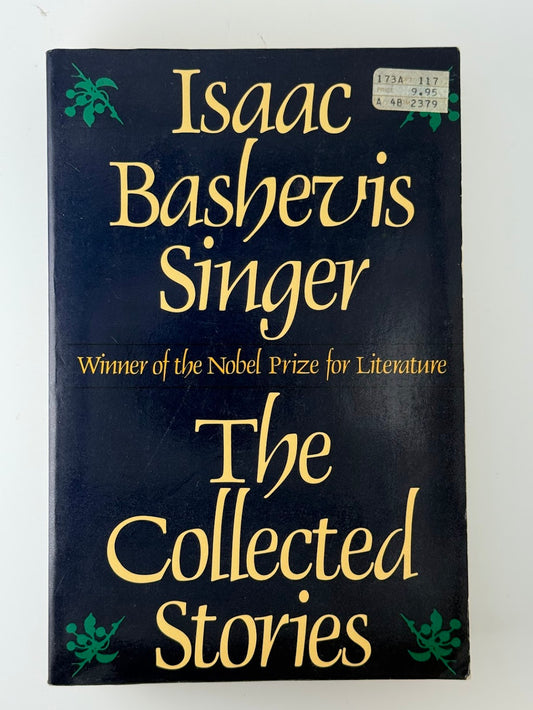 The Collected Stories by Isaac Bashevis Singer