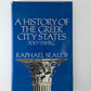 A History of the Greek City States by Raphael Sealey