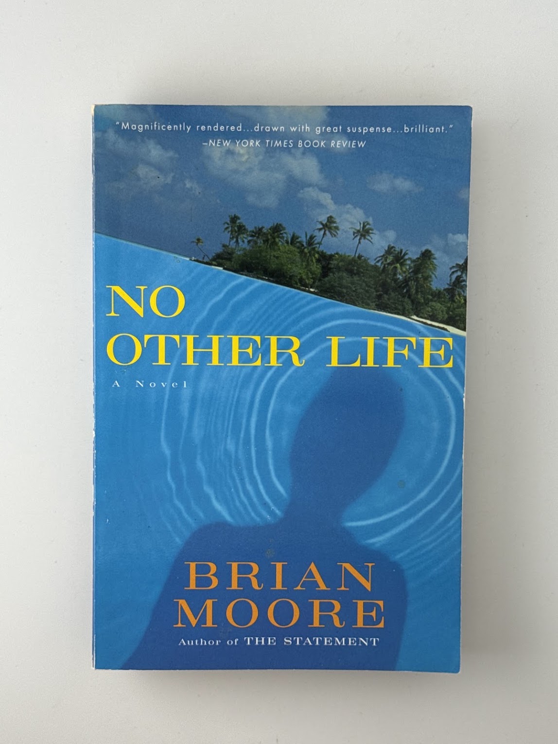 No Other Life by Brian Moore