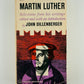 Martin Luther by John Dillneberger