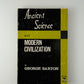 Ancient Science and Modern Civilization by George Sarton