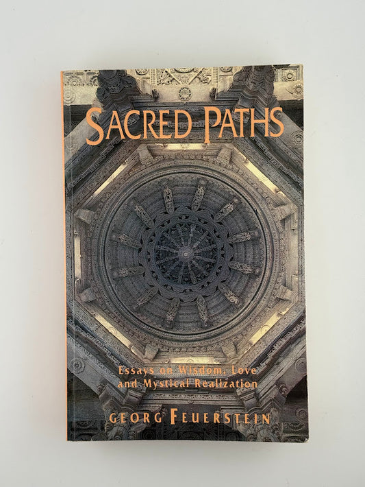 Sacred Paths by Georg Feuerstein