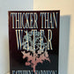 Thicker Than Water by Kathryn Harrison