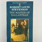 The Master of Ballantrae by Robert Louis Stevenson