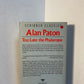 Too Late the Phalarope by Alan Paton