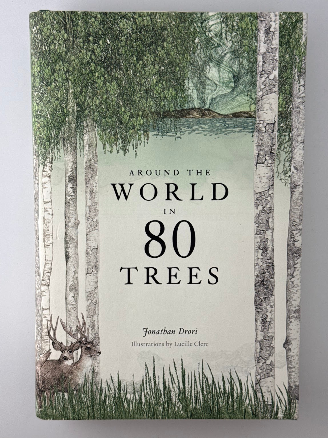 Around the World in 80 Trees by Jonathan Drori