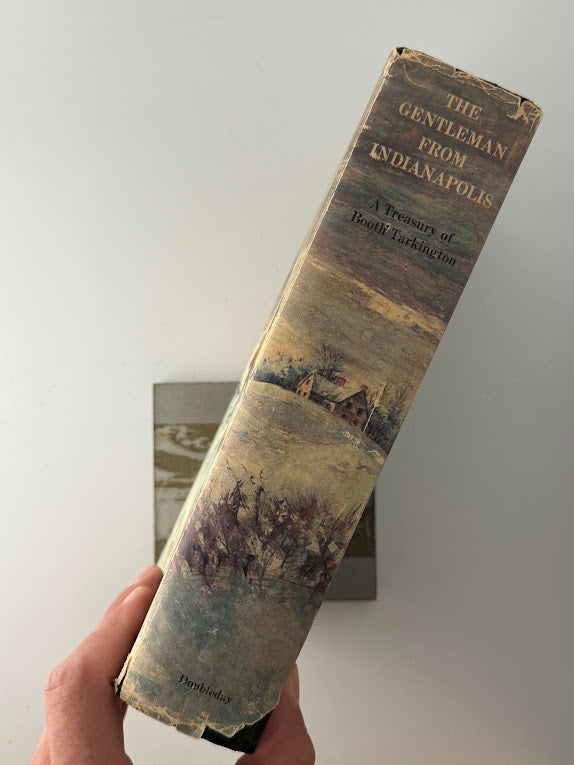 The Gentleman From Indianapolis - A Treasury of Booth Tarkington