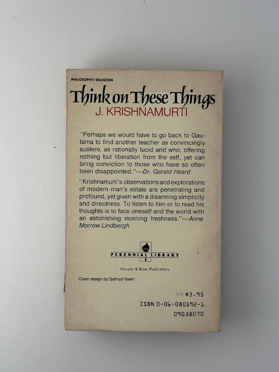 Think On These Things by J. Krishnamurti