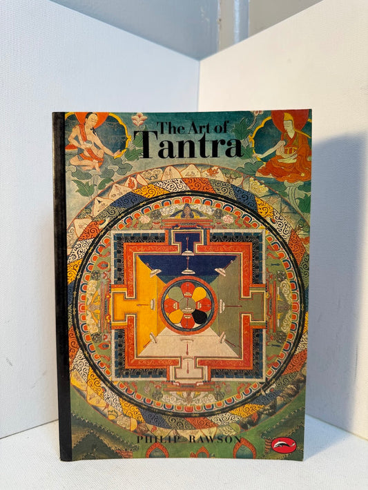 The Art of Tantra by Pilip Rawson