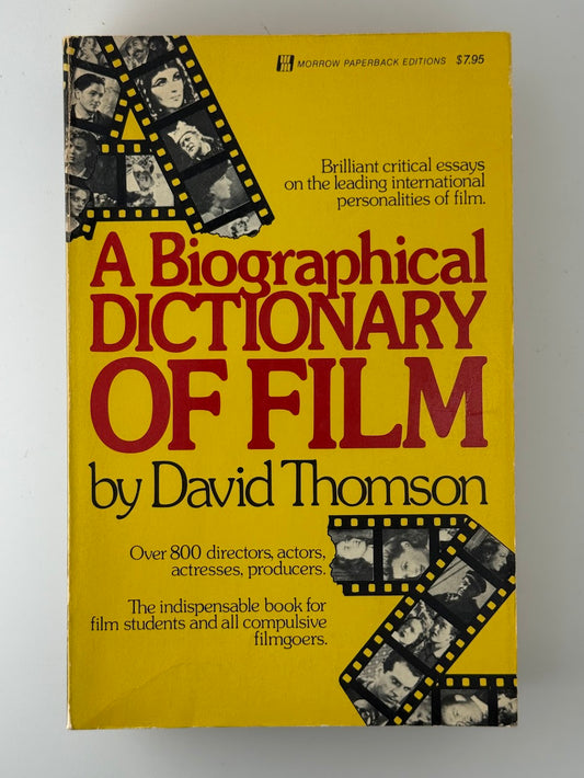 A Biographical Dictionary of Film by David Thomson