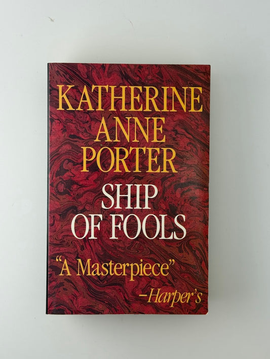 Ship of Fools by Katherine Anne Porter