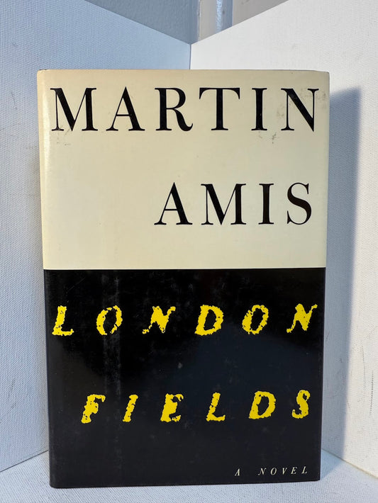 London Fields by Martin Amis