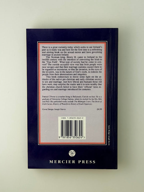 Sex and Marriage in Ancient Ireland by Patrick C. Power