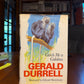 Catch Me a Colobus by Gerard Durrell