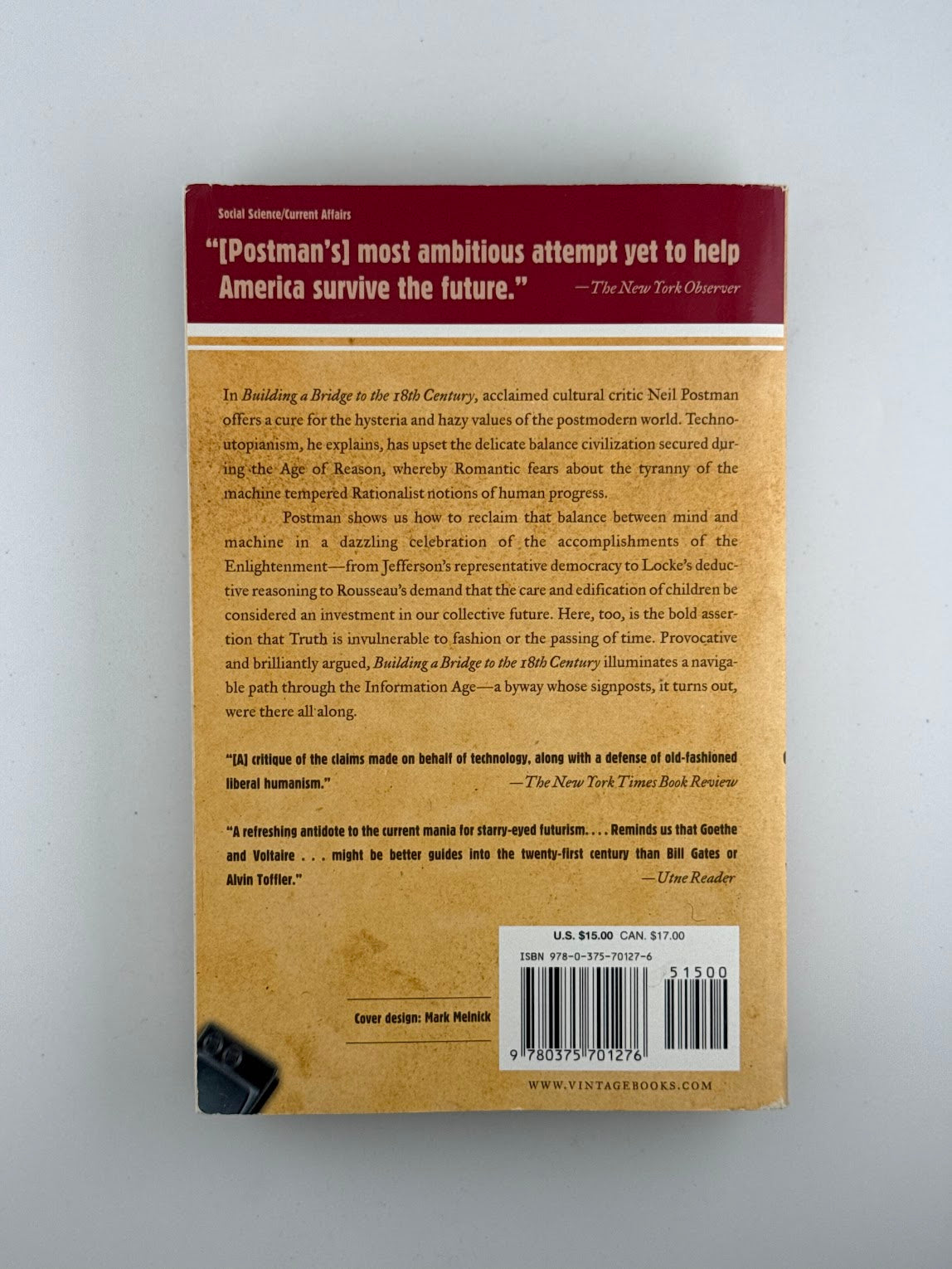 Building a Bridge to the 18th Century by Neil Postman