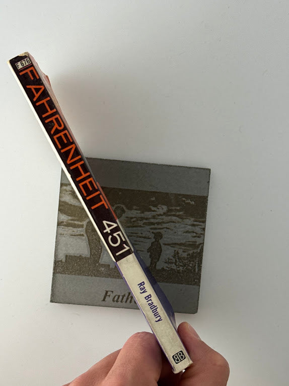 Fahrenheit 451 by Ray Bradbury