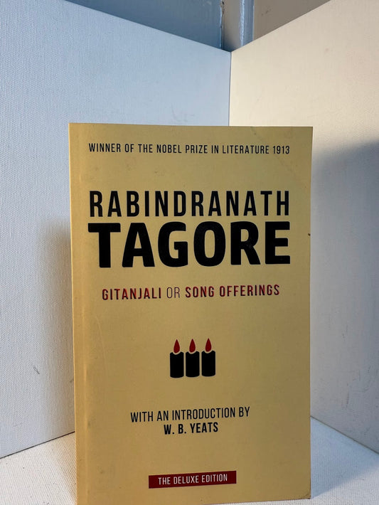 Gitanjali or Song Offerings by Rabindranath Tagore