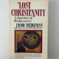 Lost Christianity by Jacob Needleman