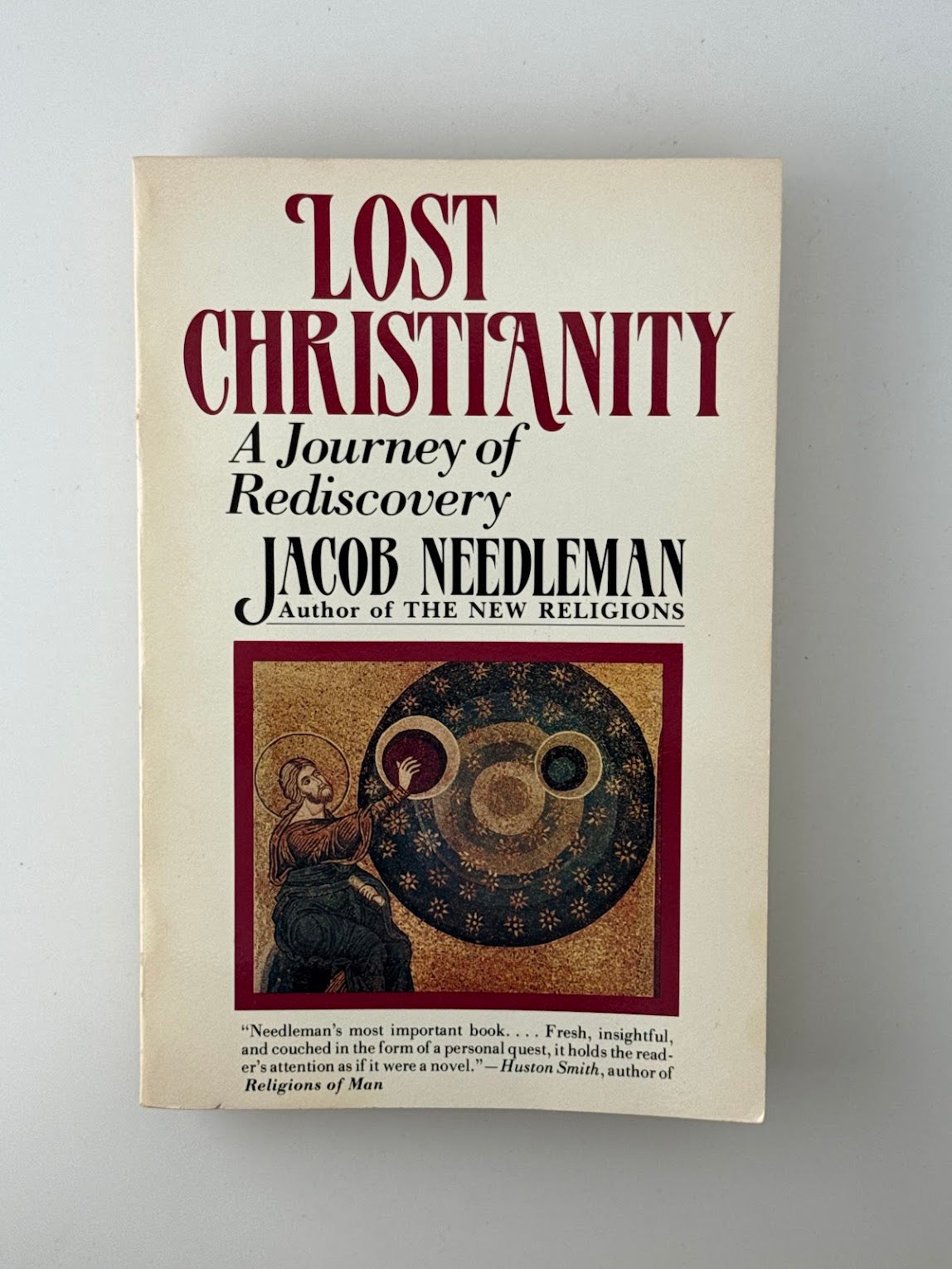 Lost Christianity by Jacob Needleman