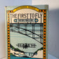 The First to Fly - Aviation's Pioneers Days by Sherwood Harris