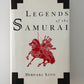 Legends of the Samurai by Hiroaki Sato