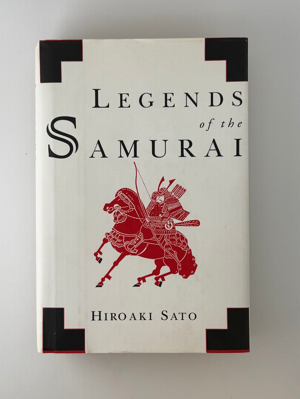 Legends of the Samurai by Hiroaki Sato