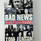 Bad News by Tom Fenton