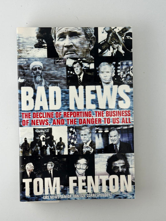 Bad News by Tom Fenton
