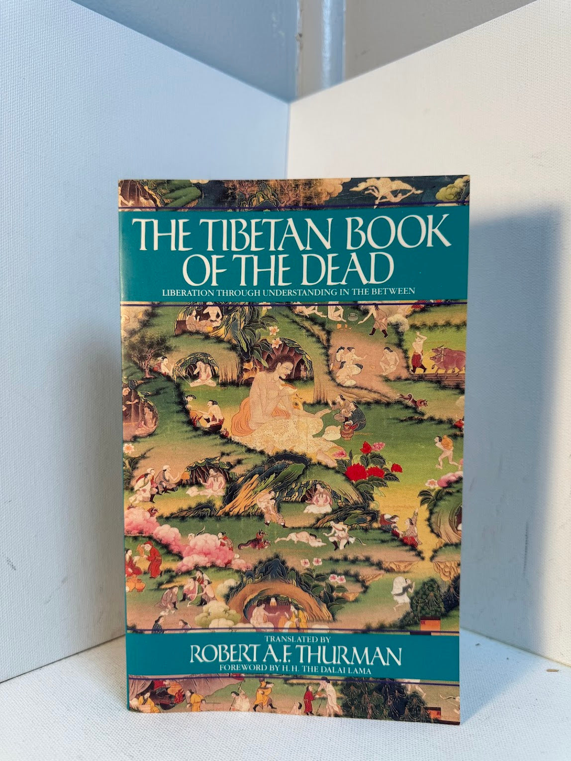 The Tibetan Book of the Dead translated by Robert A.F. Thurman