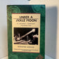 Under a Sickle Moon by Peregrine Hodson