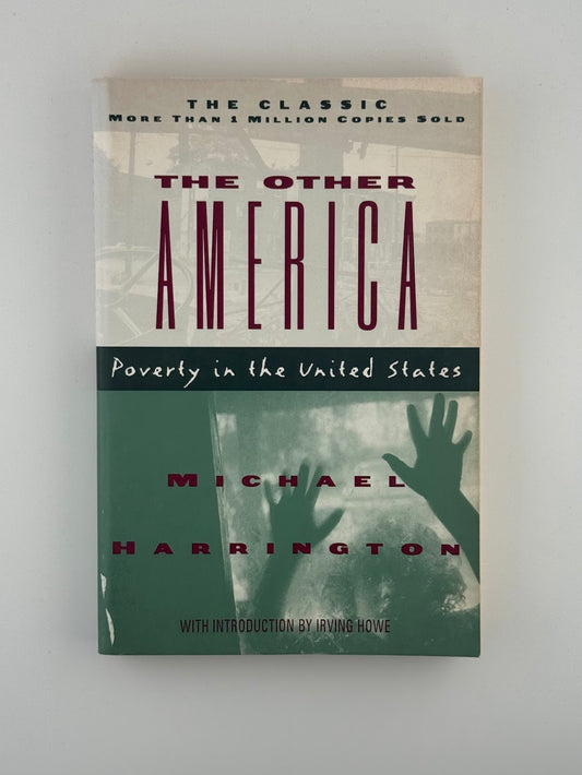 The Other America by Michael Harrington