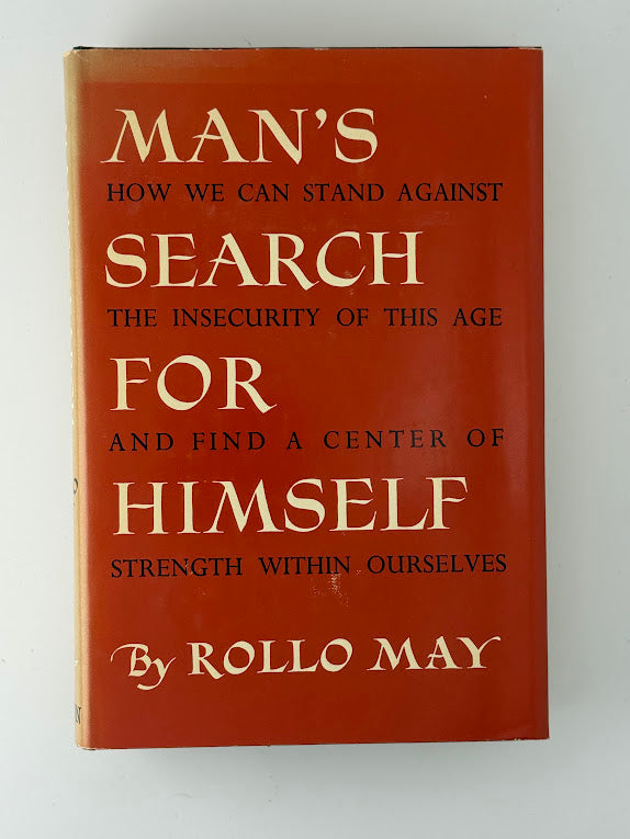 Man's Search For Himself by Rollo May