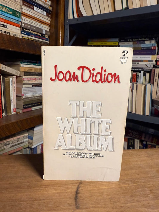 The White Album by Joan Didion