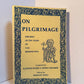 On Pilgrimage - The Best of Ten Years of Vox Benedictina edited by Margot King