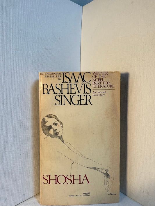 Shosha by Isaac Bashevis Singer